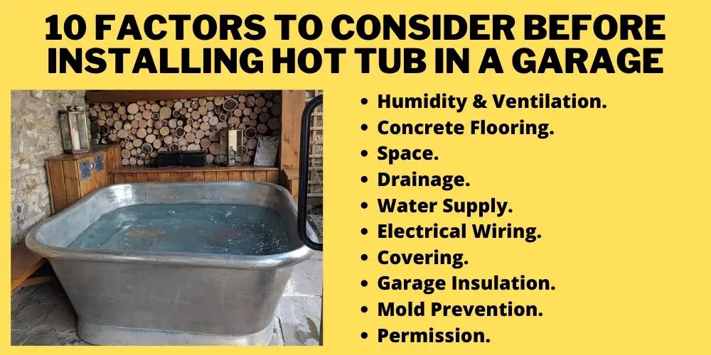 10 Factors to Consider Before Installing Hot Tub In a Garage