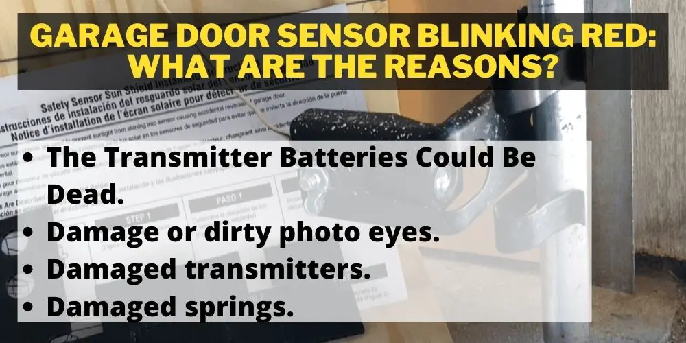 Garage Door Sensor Blinking Red: What Are the Reasons?