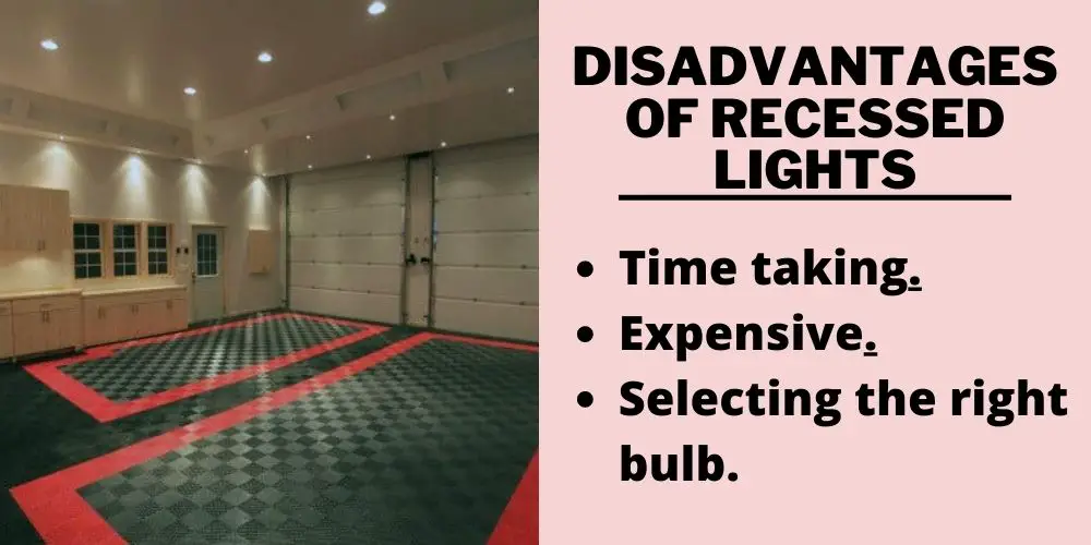 Disadvantages of recessed lights