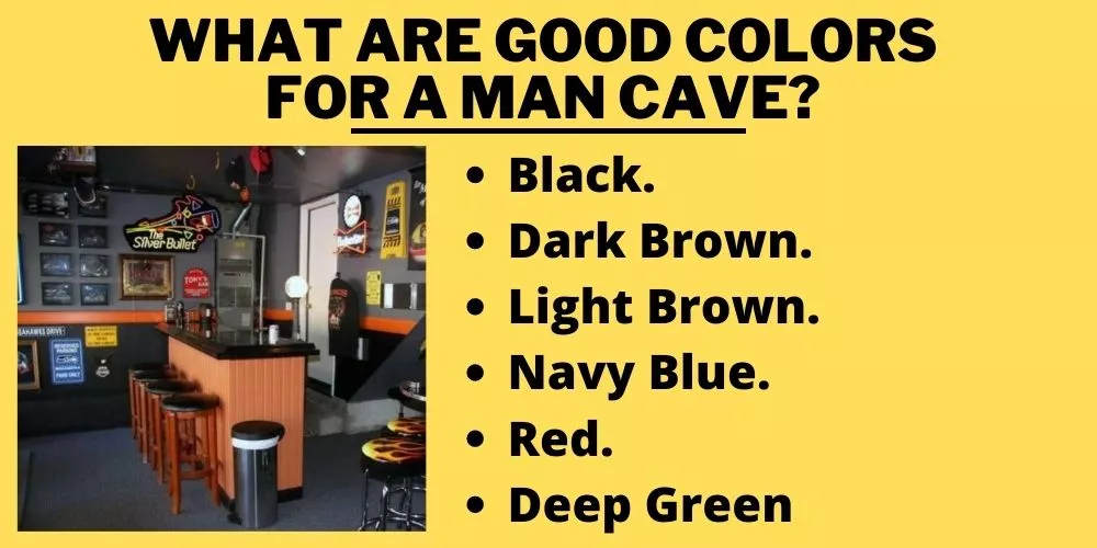 What are good colors for a man cave? complete guide