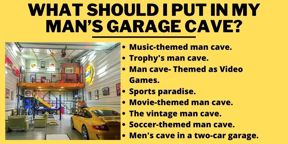 What should I put in my man’s garage cave? complete guide
